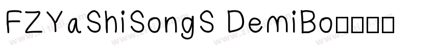 FZYaShiSongS DemiBo字体转换